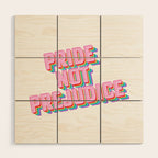 Pride not Prejudice Wood Wall Art Gallery Image 1
