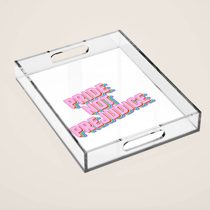 Pride not Prejudice Acrylic Tray Gallery Image 1