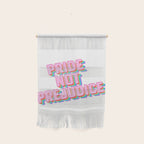 Pride not Prejudice Wall Hanging Gallery Image 1