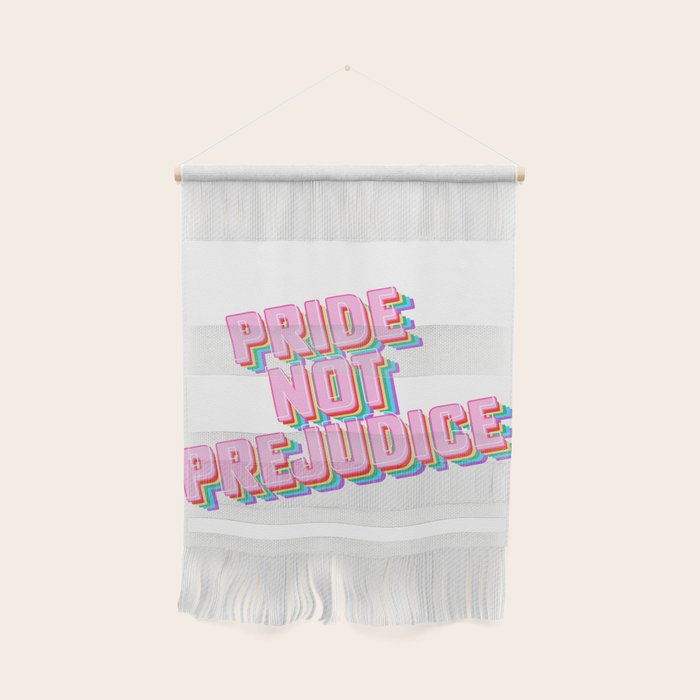 Pride not Prejudice Wall Hanging Gallery Image 1