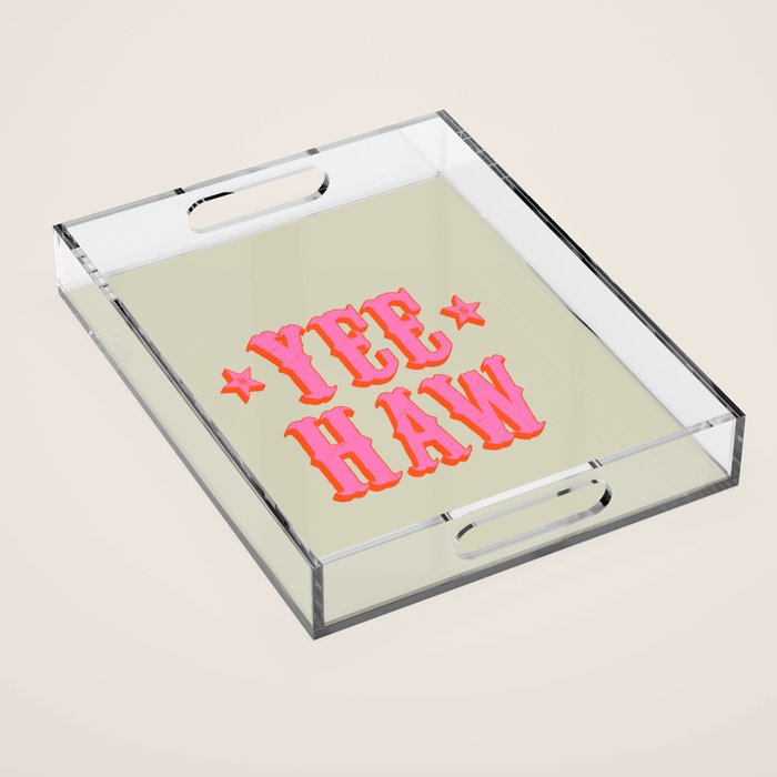 Yee Haw Acrylic Tray Gallery Image 1