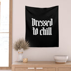 Dressed to Chill Wall Tapestry Gallery Image 2