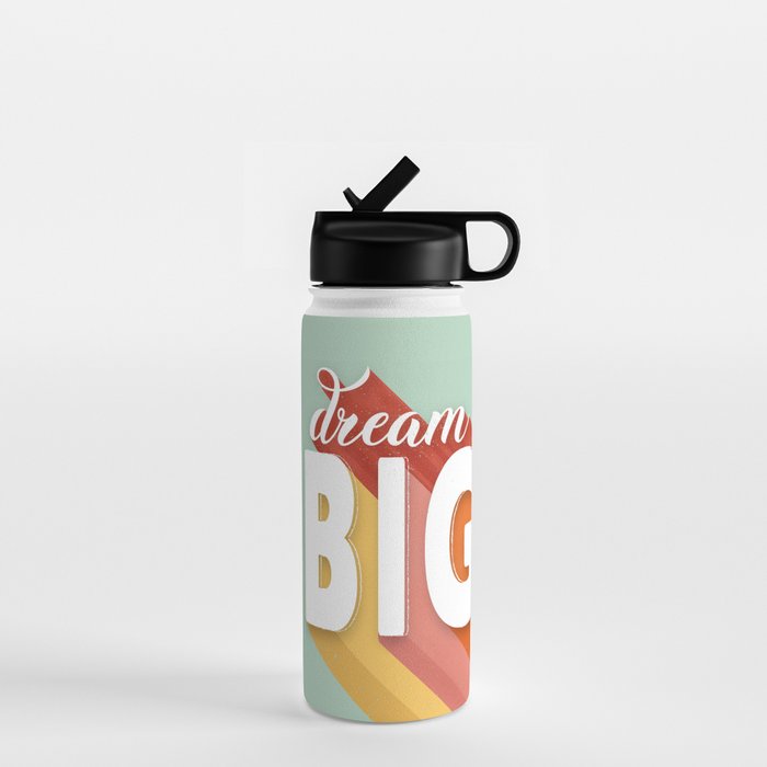 DREAM BIG - positive typography Water Bottle Gallery Image 1