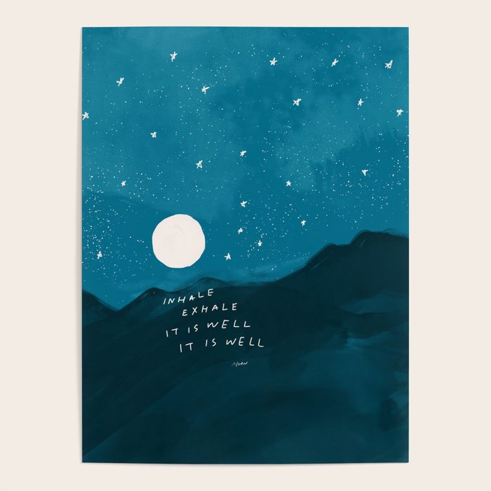"Inhale Exhale It is Well It Is Well" Poster Gallery Image 4
