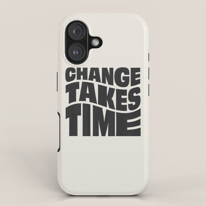 Change Takes Time #1 iPhone Case Gallery Image 1