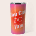 You Can Do This - Gradient Inspirational Quotes Travel Mug Gallery Image 1
