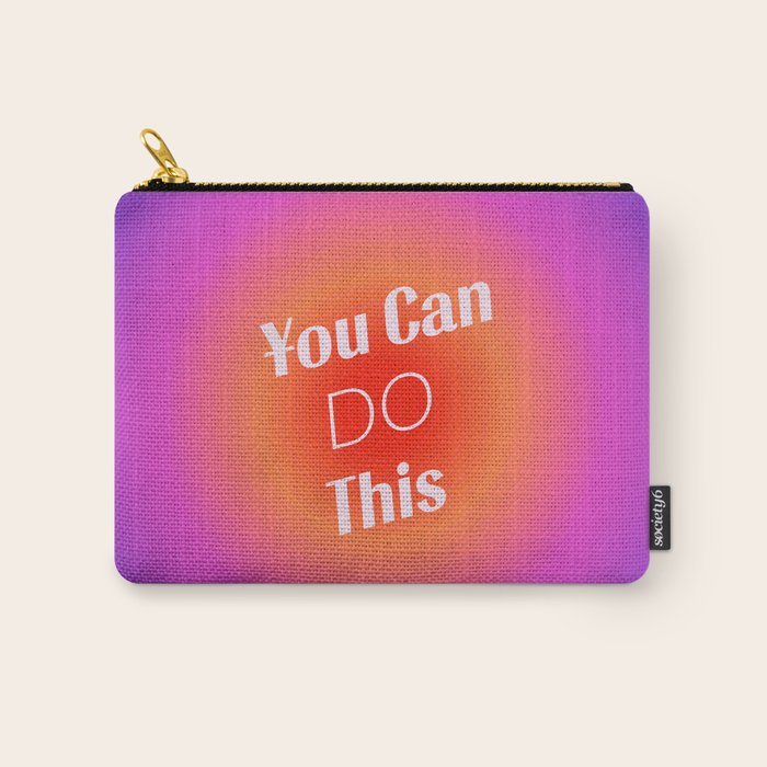 You Can Do This - Gradient Inspirational Quotes Carry All Pouch Gallery Image 1