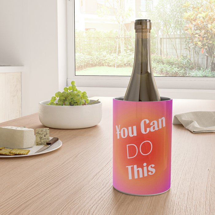 You Can Do This - Gradient Inspirational Quotes Wine Chiller Gallery Image 4