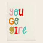 You go girl Poster Gallery Image 4