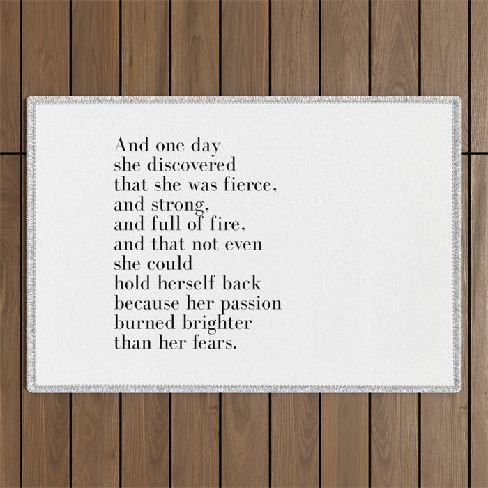 And one day she discovered that she was fierce Outdoor Rug Gallery Image 1