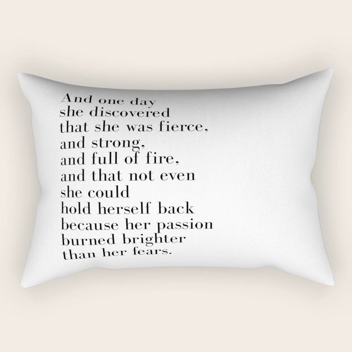 And one day she discovered that she was fierce Rectangular Pillow Gallery Image 1