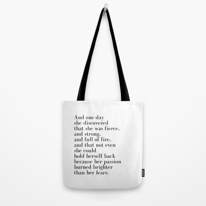 And one day she discovered that she was fierce Tote Bag Gallery Image 2
