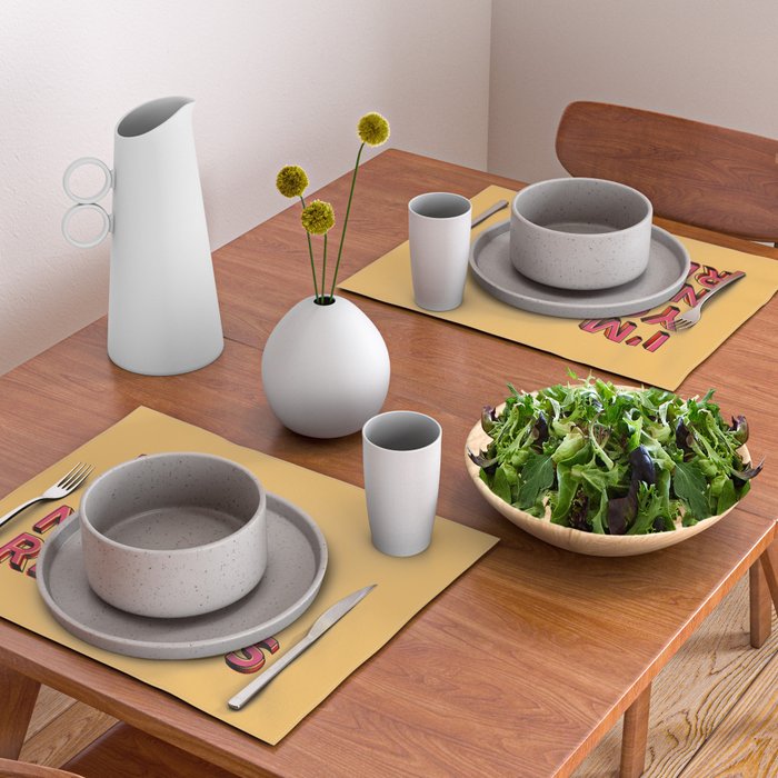 I am yours no refunds - typography Placemat Gallery Image 2