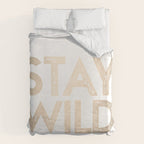 Stay Wild White Gold Quote Duvet Cover Gallery Image 6