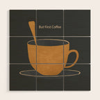 But First Coffee Wood Wall Art Gallery Image 1