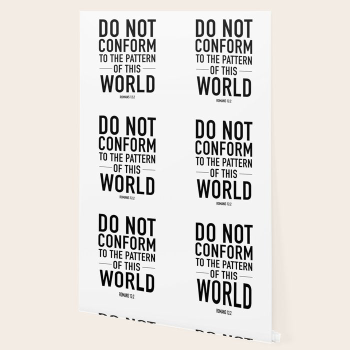 do not conform to the ways of this world Wallpaper Gallery Image 2
