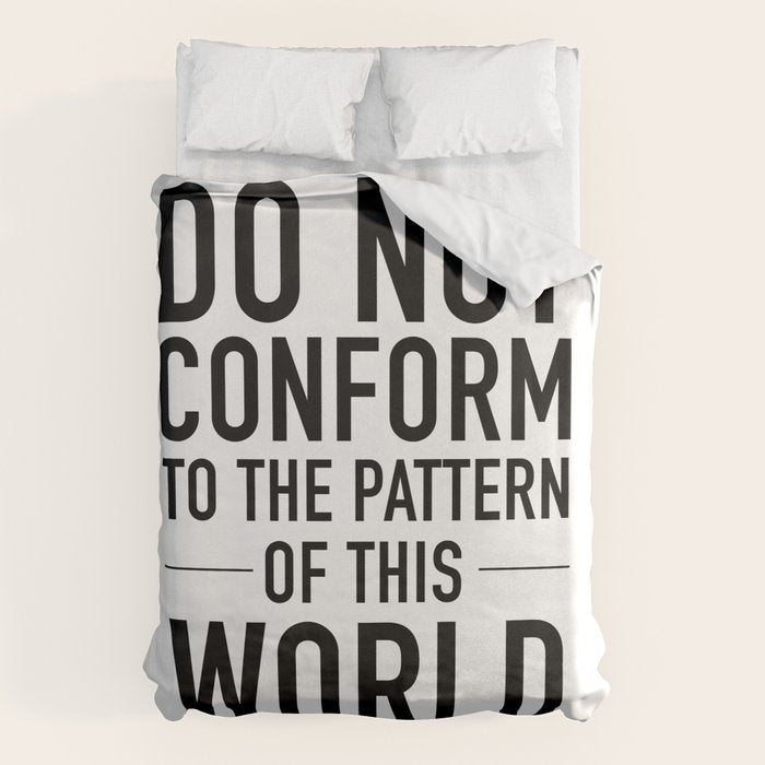 do not conform to the ways of this world Duvet Cover Gallery Image 6
