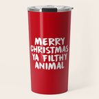 Merry Christmas Ya Filthy Animal, Funny, Saying Travel Mug Gallery Image 1