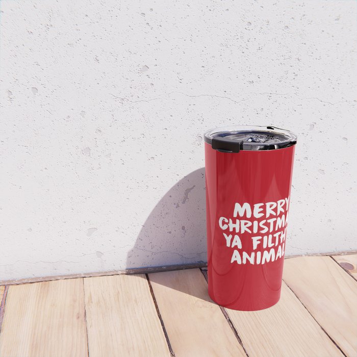 Merry Christmas Ya Filthy Animal, Funny, Saying Travel Mug Gallery Image 4