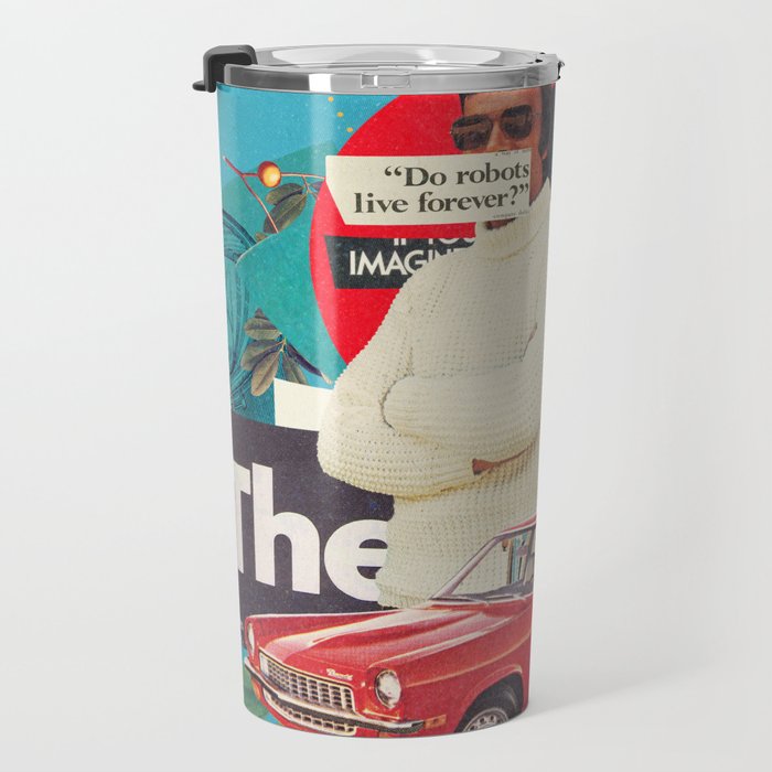 Do Robots live Forever Travel Mug Gallery Image 3