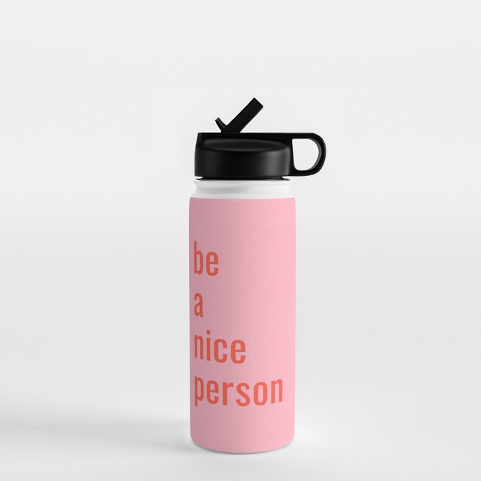 Be A Nice Person Water Bottle Gallery Image 1