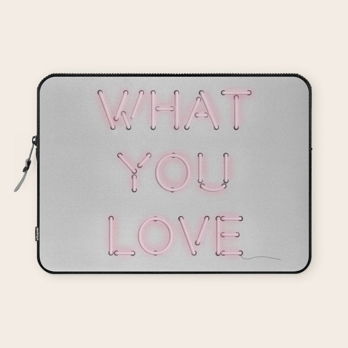 Do what you love, Neon Sign Laptop Sleeve Gallery Image 1