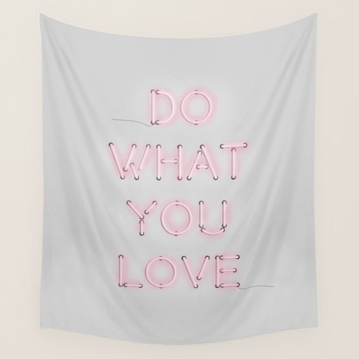 Do what you love, Neon Sign Wall Tapestry Gallery Image 4