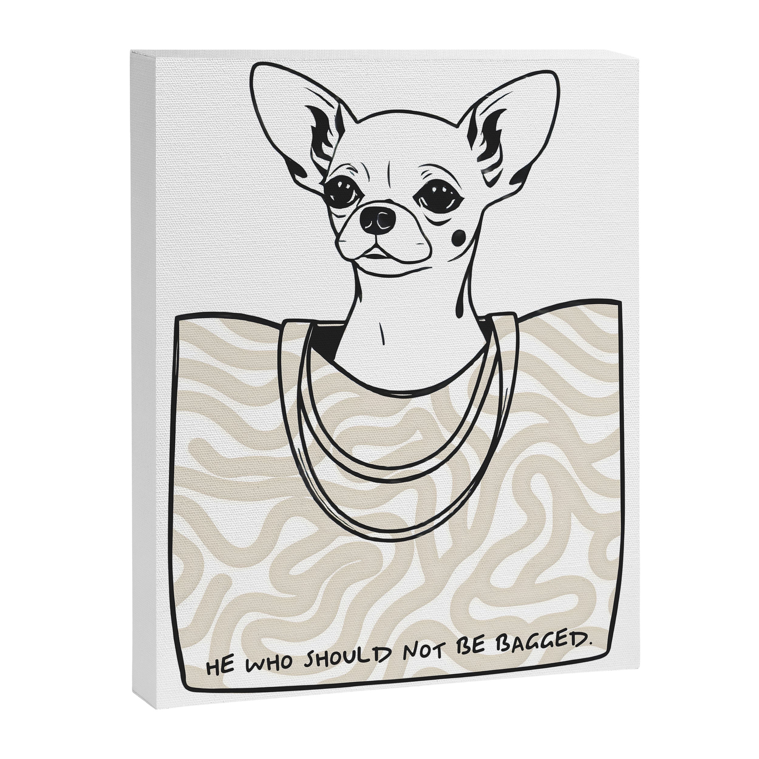 He Who Should Not Be Bagged | Cute Dog Chihuahua Fashion Quote Line Art, Pet Animal Movie Pun Funny, Typography Letters Phrase Dialogue Words, Contemporary Modern Minimal Patterned Bag Canvas Print Gallery Image 6