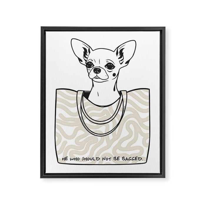 He Who Should Not Be Bagged | Cute Dog Chihuahua Fashion Quote Line Art, Pet Animal Movie Pun Funny, Typography Letters Phrase Dialogue Words, Contemporary Modern Minimal Patterned Bag Framed Canvas Print Gallery Image 1