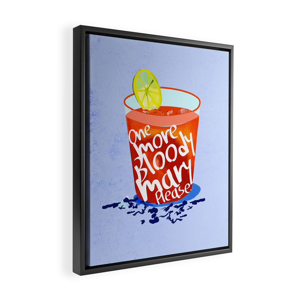 One More Bloody Mary Please, Cocktails Typography Happy Hour Alcohol, Weekend Drinks Beverages Summer Eclectic Lemon Painting Framed Canvas Print Gallery Image 2