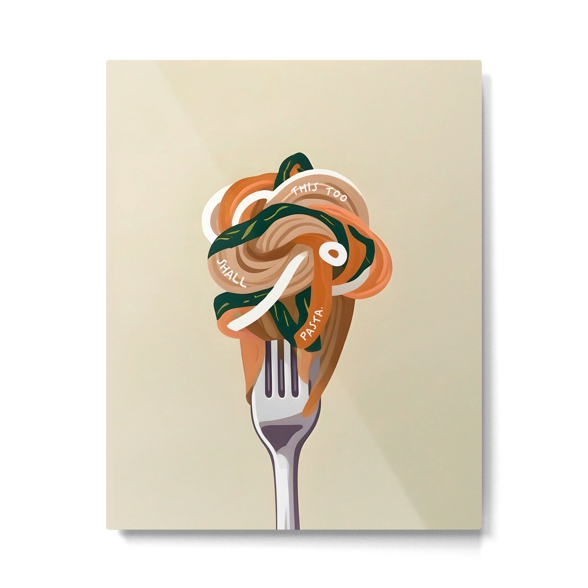 This Too Shall Pasta | Funny Quote Positivity Food Typography, Italian Illustration Noodles Growth Mindset Pastel Painting Metal Print Gallery Image 4
