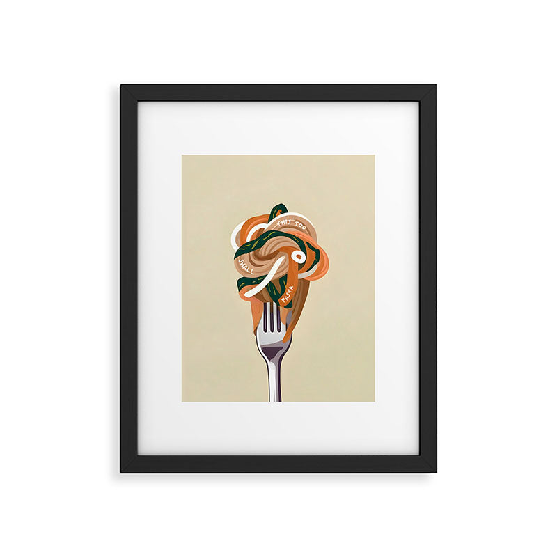 This Too Shall Pasta | Funny Quote Positivity Food Typography, Italian Illustration Noodles Growth Mindset Pastel Painting Framed Art Print Gallery Image 5