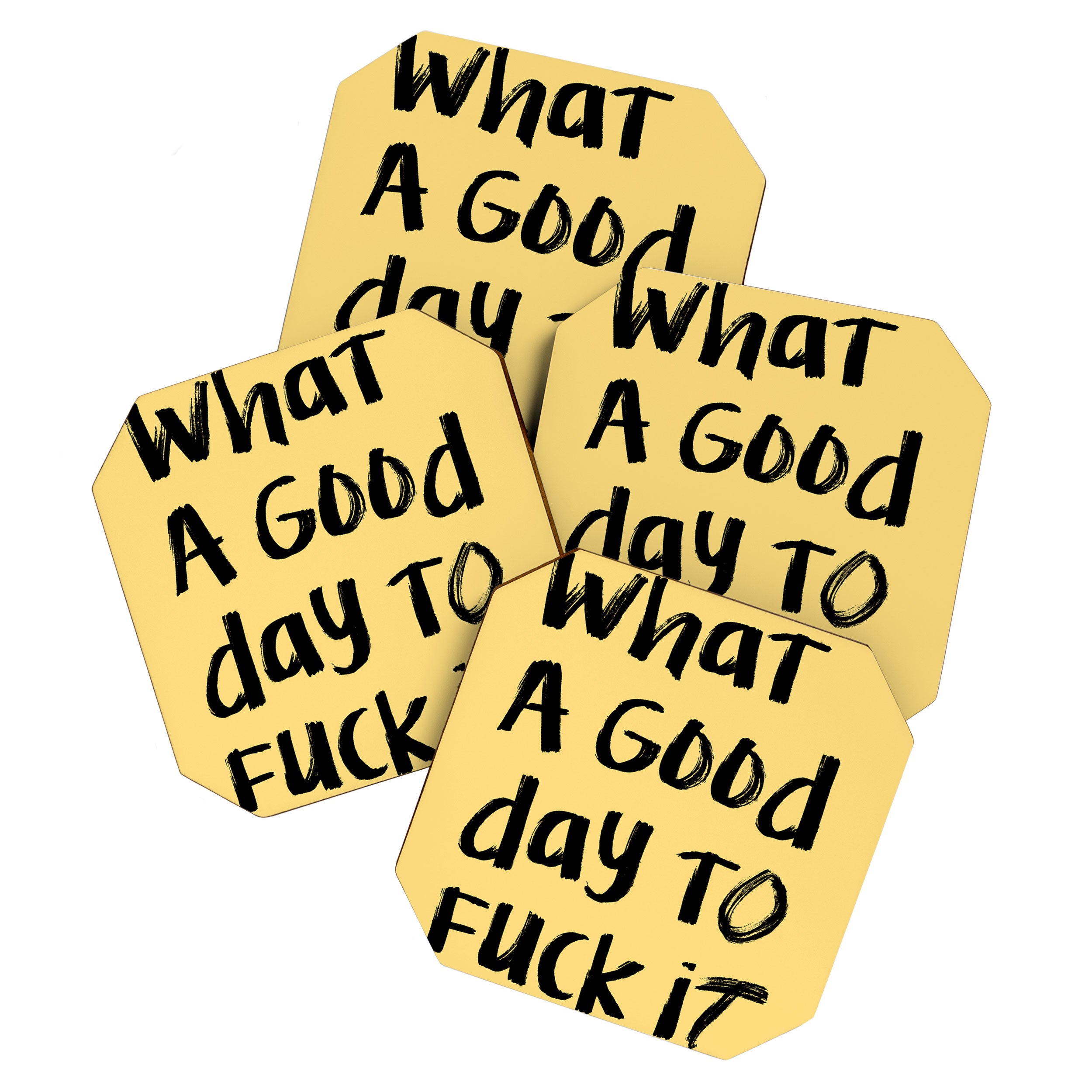 What a Good day To Fuck It. Typography Funny Saying, Phrase Quote Carefree Childlike, Handwritten Post-it Note Coaster Gallery Image 1