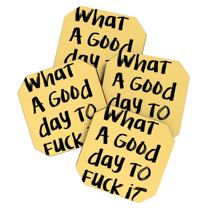 What a Good day To Fuck It. Typography Funny Saying, Phrase Quote Carefree Childlike, Handwritten Post-it Note Coaster Gallery Image 1
