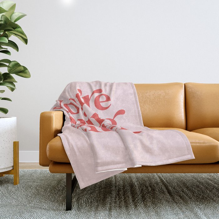 You're Doing Great Bitch Throw Blanket Gallery Image 1