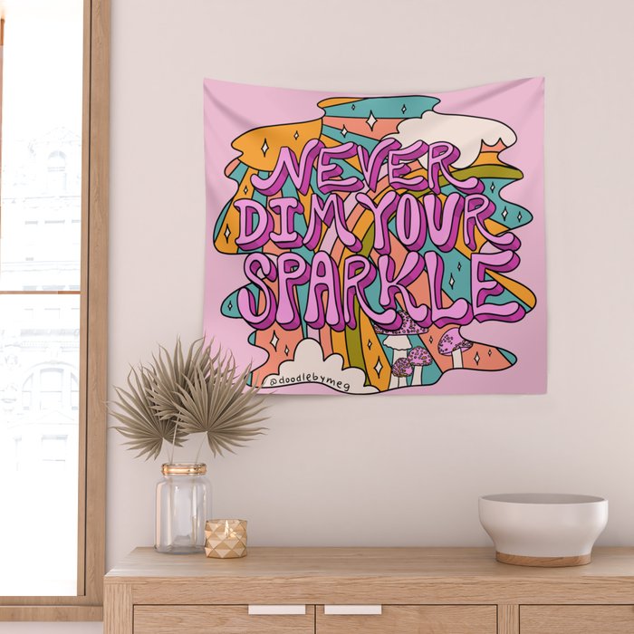 Never Dim Your Sparkle Wall Tapestry Gallery Image 2
