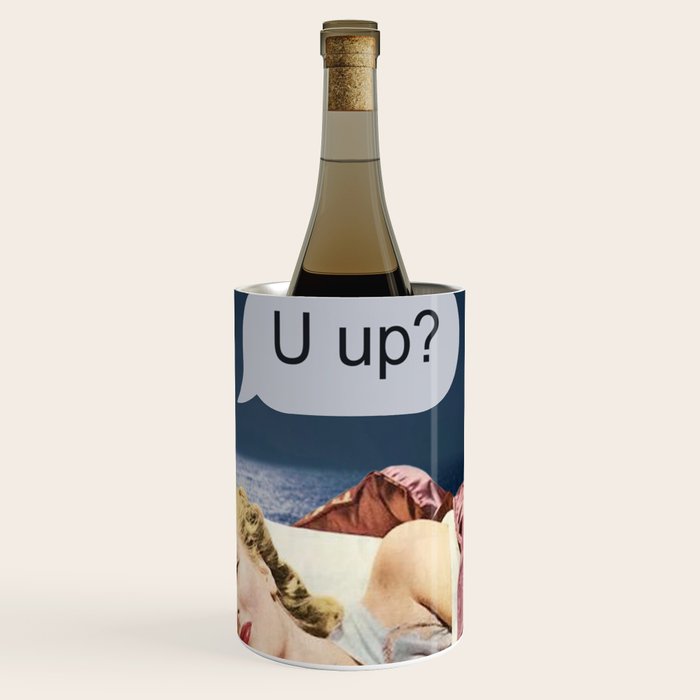 U up? Late night texts Wine Chiller Gallery Image 1