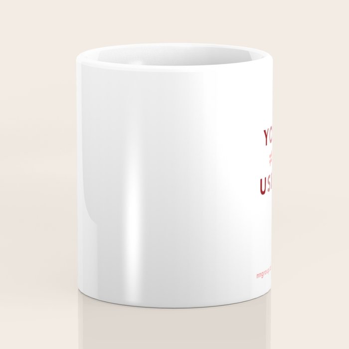 You Are Not The User Coffee Mug Gallery Image 4