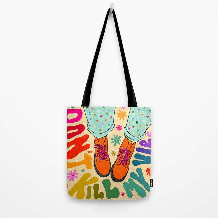Don't Kill My Vibe Tote Bag Gallery Image 2