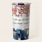 Daily Meditation Quote Travel Mug Gallery Image 1