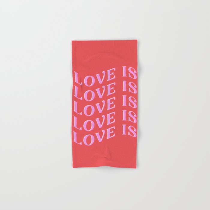 Love Is Love Bath Towel Gallery Image 1