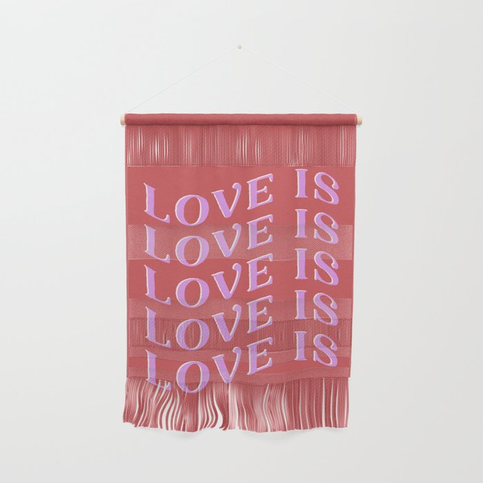 Love Is Love Wall Hanging Gallery Image 1