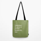 Grass is Greener Tote Bag Gallery Image 2