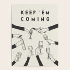Keep 'Em Coming Poster Gallery Image 4