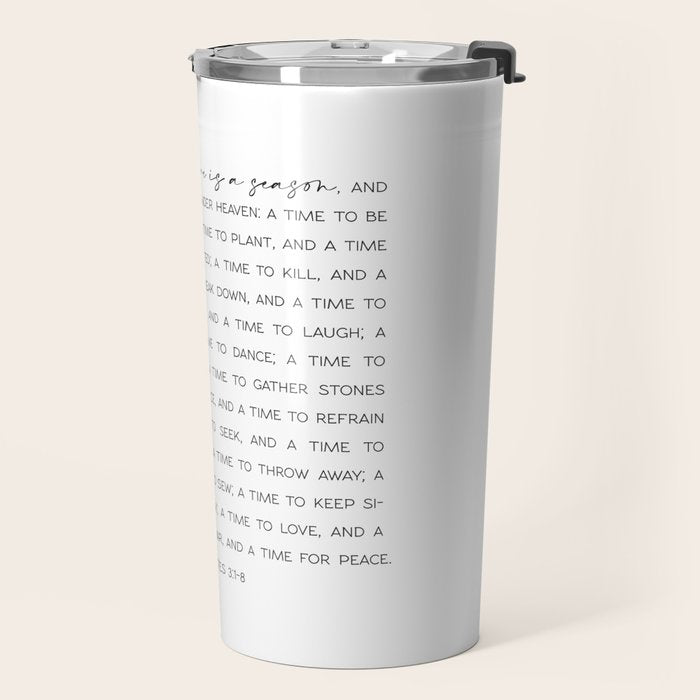 For everything there is a season, Ecclesiastes 3:1-8 Travel Mug Gallery Image 2