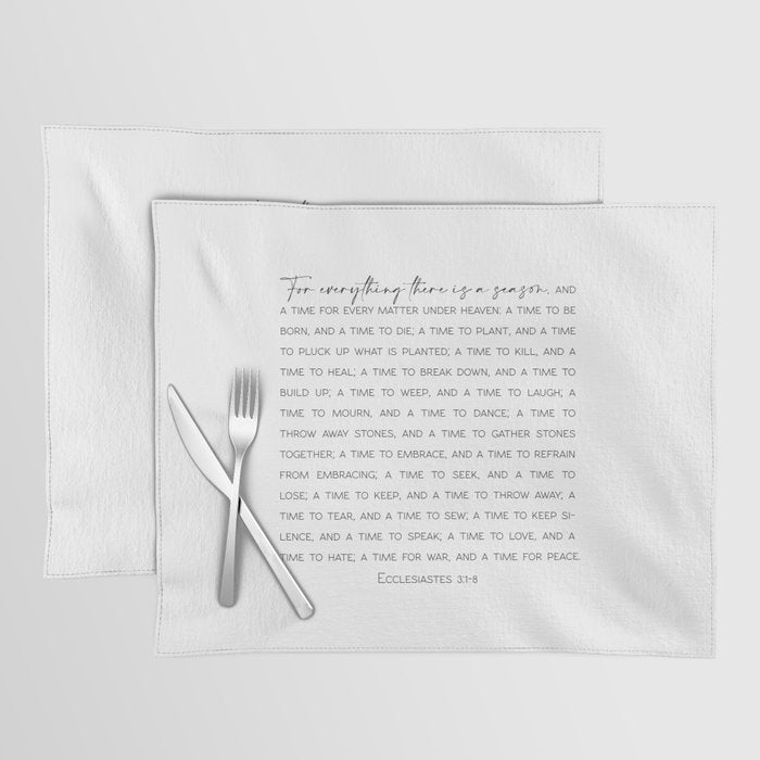 For everything there is a season, Ecclesiastes 3:1-8 Placemat Gallery Image 1