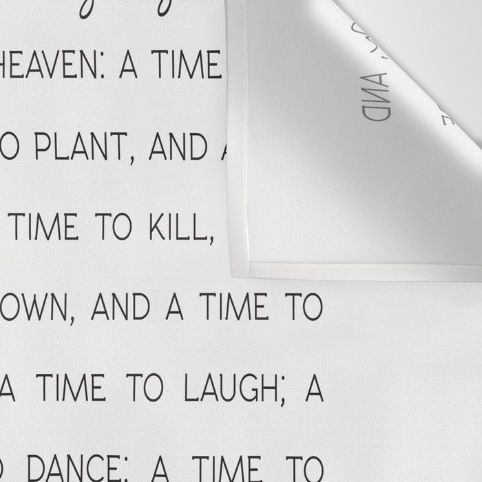 For everything there is a season, Ecclesiastes 3:1-8 Wall Tapestry Gallery Image 3