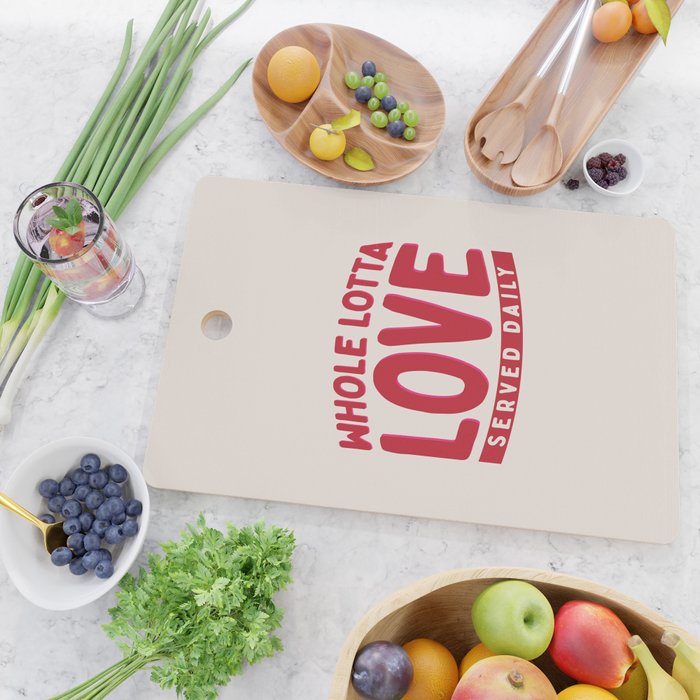 Whole Lotta Love Served Daily Cutting Board Gallery Image 2