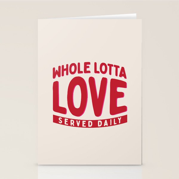 Whole Lotta Love Served Daily Stationery Card Gallery Image 1