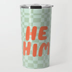 He / Him Pronouns  Travel Mug Gallery Image 1